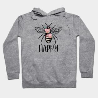 Floral Bee Happy Motivational Saying Hoodie